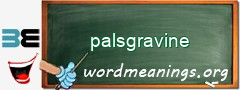 WordMeaning blackboard for palsgravine